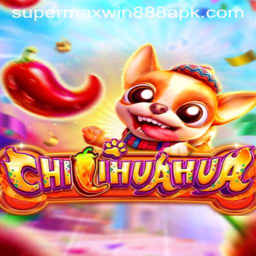 CHILIHUAHUA: A Spicy Adventure with Super MaxWin 888