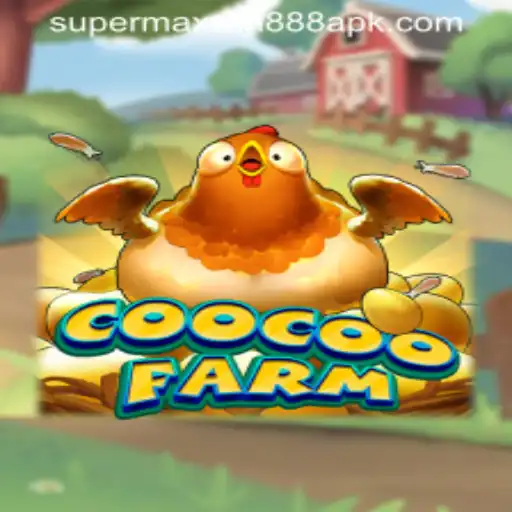 Exploring the Enchanting World of CooCooFarm and the Thrills of Super MaxWin 888