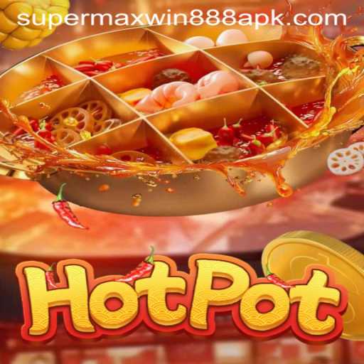 Exploring the Exciting Dynamics of Hotpot: Super MaxWin 888