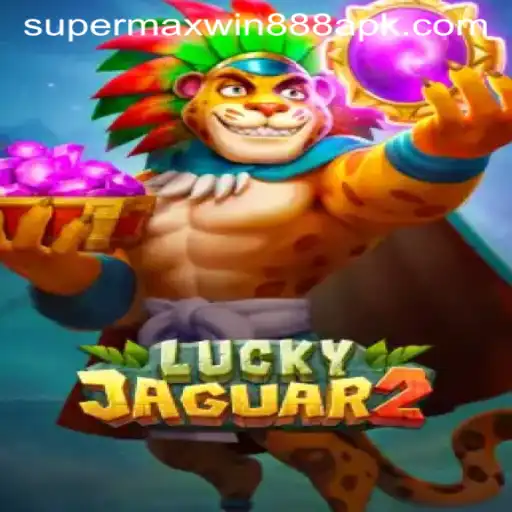 The Exciting World of Luckyjaguar2: A Journey Through Super MaxWin 888