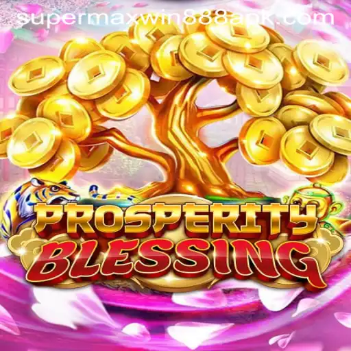 Exploring the Exciting World of ProsperityBlessing: Super MaxWin 888