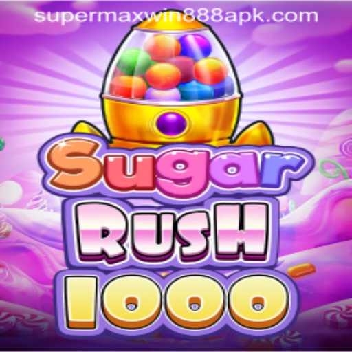 Dive into the Exciting World of SugarRush1000: Unveiling Super MaxWin 888