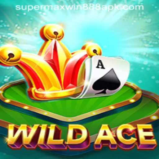 Dive into the Exciting World of WildAce with Super MaxWin 888